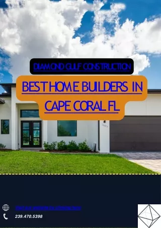 Diamond Gulf Construction: Your Premier Home Builders in Cape Coral