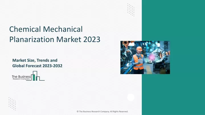 chemical mechanical planarization market 2023