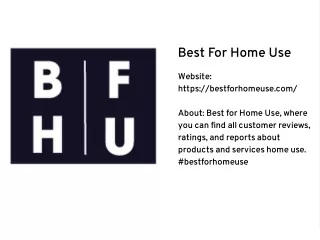 Best For Home Use