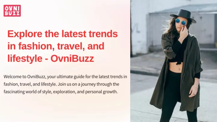 explore the latest trends in fashion travel
