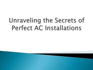 unraveling-the-secrets-of-perfect-ac-installations
