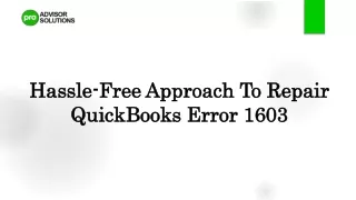 Hassle-Free Approach To Repair QuickBooks Error 1603
