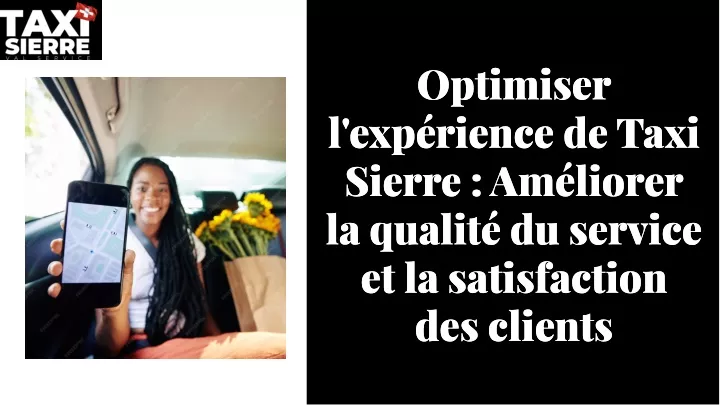 optimiser l exp rience de taxi sierre am liorer