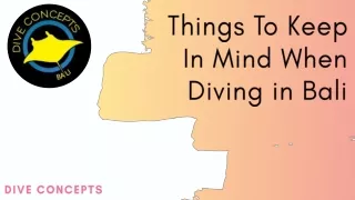 Things To Keep In Mind When Diving in Bali- Dive Concepts