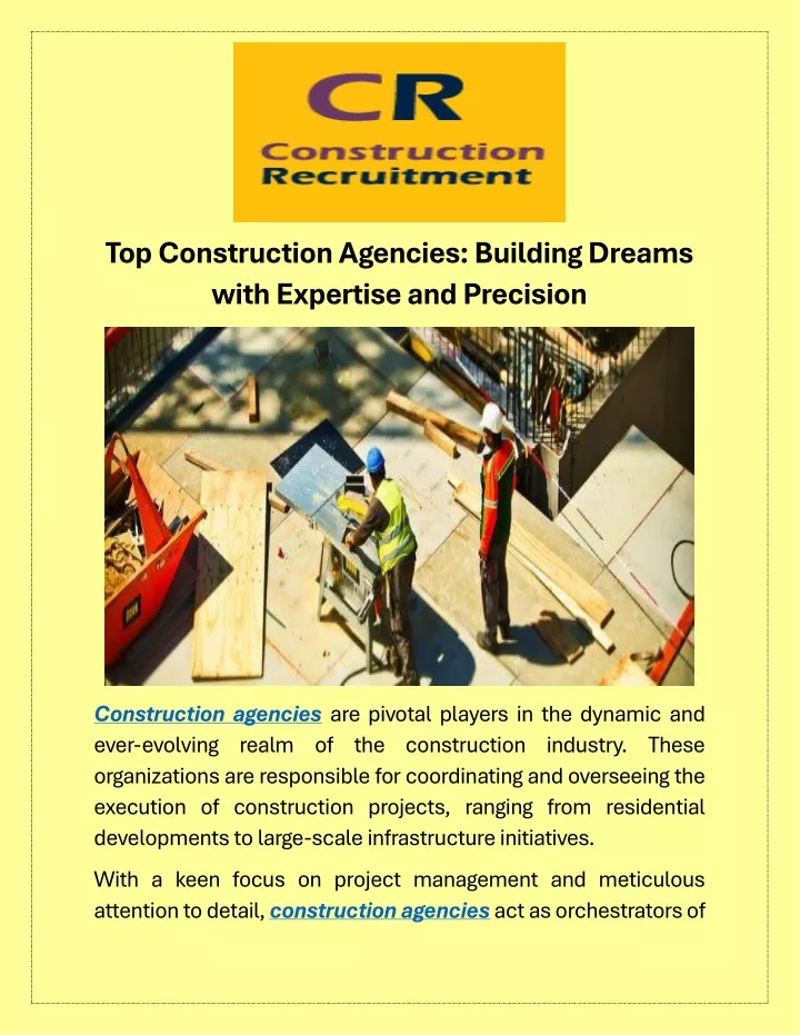 top construction agencies building dreams with