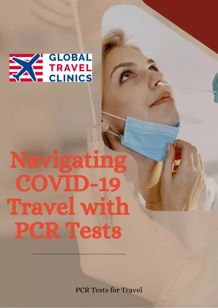 navigating covid 19 travel with pcr tests
