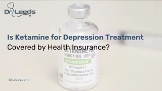 Is Ketamine for Depression Treatment Covered by Health Insurance?