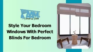 Style Your Bedroom Windows With Perfect Blinds For Bedroom