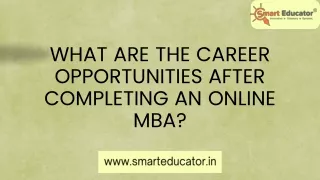 What Are the Career Opportunities After Completing an Online MBA