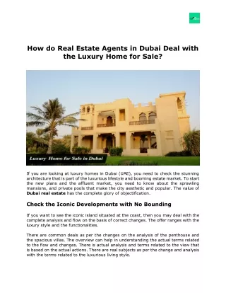 How do Real Estate Agents in Dubai Deal with the Luxury Home for Sale