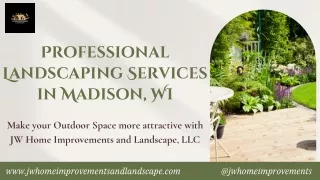 Professional Landscaping Services in Madison, WI