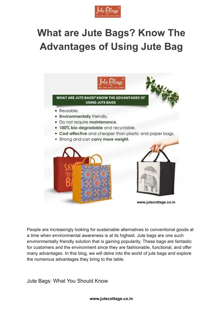 what are jute bags know the advantages of using