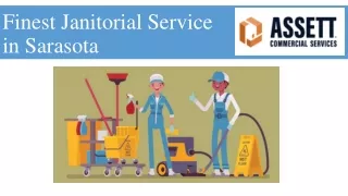 Finest Janitorial Service in Sarasota