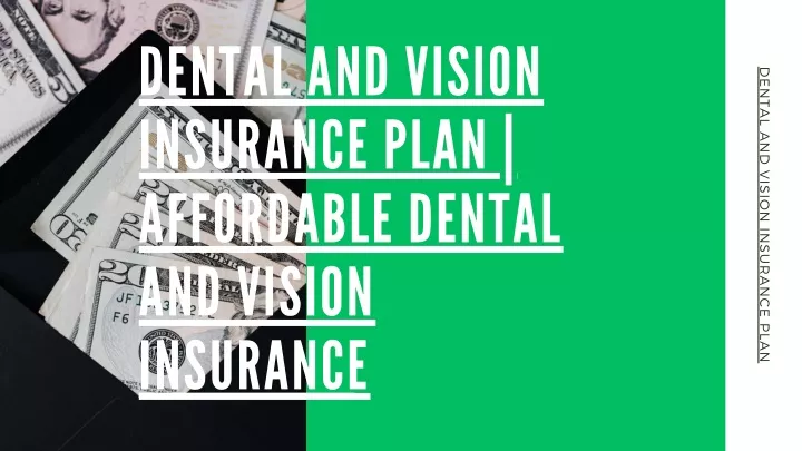 dental and vision insurance plan affordable