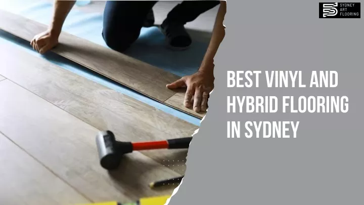 best vinyl and hybrid flooring in sydney