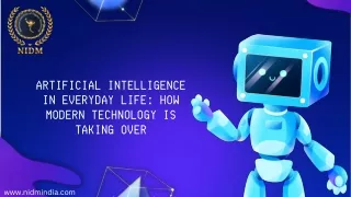 Artificial Intelligence in Everyday Life How Modern Technology is Taking Over