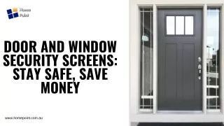Door and Window Security Screens: Stay Safe, Save Money