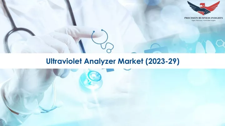 ultraviolet analyzer market 2023 29