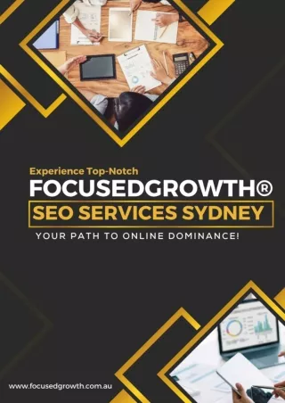 Experience Top-Notch FocusedGrowth® SEO Services Sydney Your Path to Online Dominance!