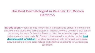 The Best Dermatologist in Vaishali_ Dr. Monica Bambroo