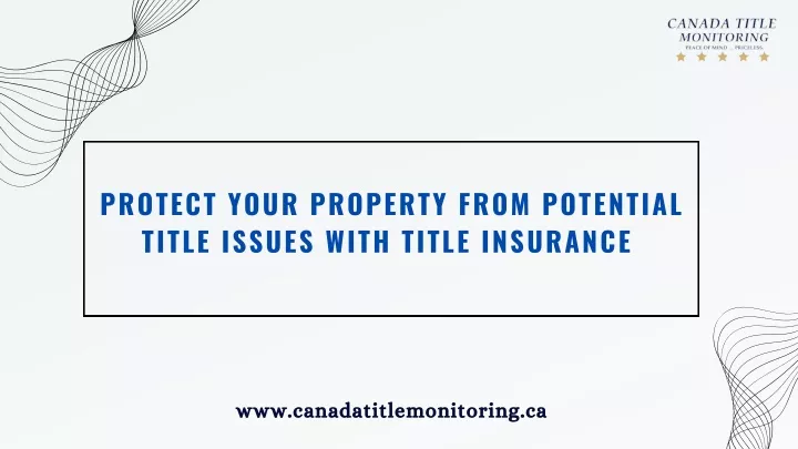 protect your property from potential title issues