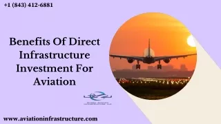 Benefits Of Direct Infrastructure Investment For Aviation