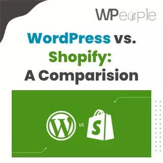 WordPress vs. Shopify: The Battle of E-commerce Titans