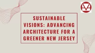 Sustainable Visions Advancing Architecture for a Greener New Jersey