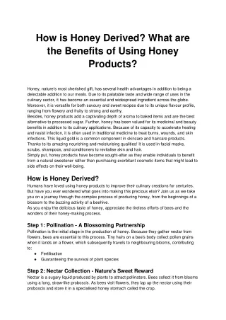 how is honey derived what are the benefits