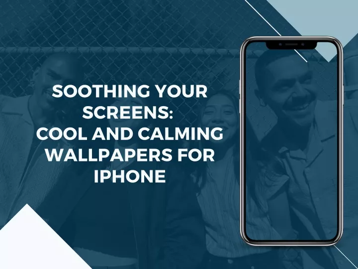 soothing your screens cool and calming wallpapers