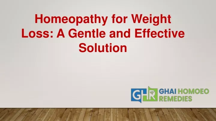 homeopathy for weight loss a gentle and effective