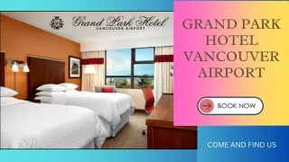 Vancouver Hotel Rooms | YVR Accommodation | Vancouver Rooms