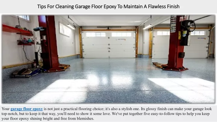 tips for cl aning garag floor epoxy to maintain a flawl ss finish