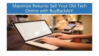 Maximize Returns: Sell Your Old Tech Online with BuyBackArt!