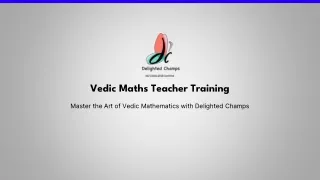 Vedic Maths Teacher Training By Delighted Champs (2) (3)
