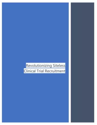 Siteless Clinical Trial Recruitment