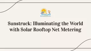 Harnessing the Sun: Unleashing the Power of Solar Rooftop Net Metering