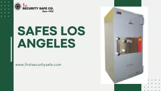 safesFirstSecuritySafe: Safeguarding Valuables in Los Angeles los angeles