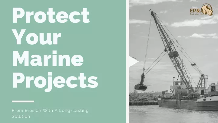 protect your marine projects