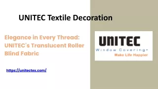 Elegance in Every Thread UNITEC's Translucent Roller Blind Fabric