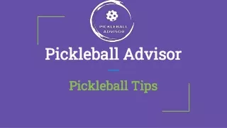 Pickleball Tips