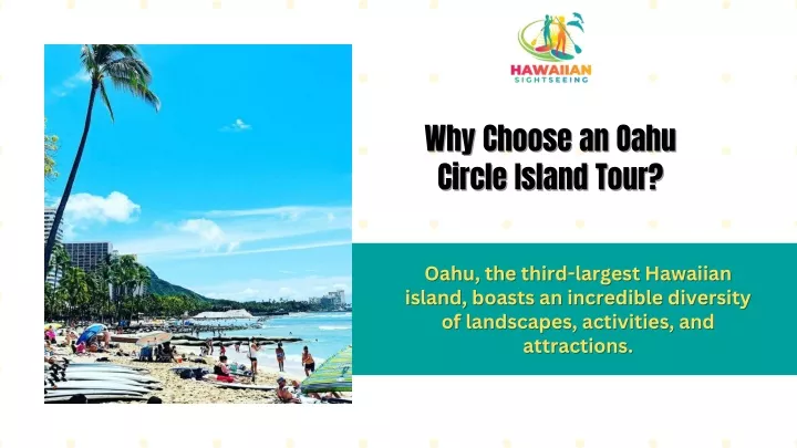 why choose an oahu circle island tour