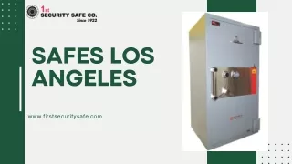 FirstSecuritySafe: Safeguarding Valuables in Los Angeles