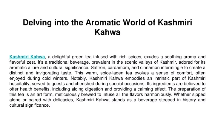 delving into the aromatic world of kashmiri kahwa