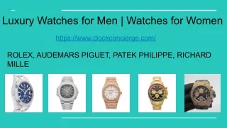 "Timeless Elegance: Luxury Watches for Men and Women"