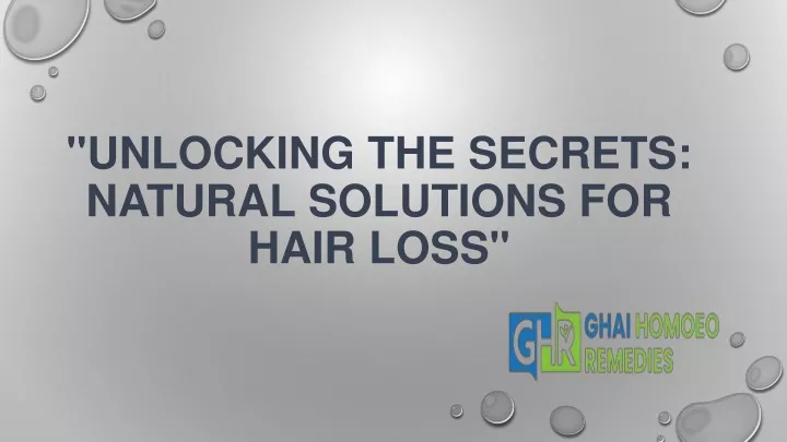 unlocking the secrets natural solutions for hair