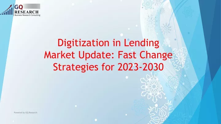 digitization in lending market update fast change strategies for 2023 2030