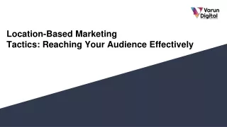 Location-Based Marketing  Tactics_ Reaching Your Audience Effectively