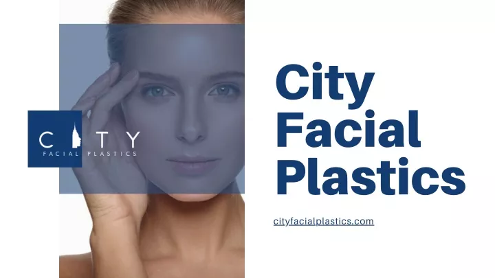 city facial plastics