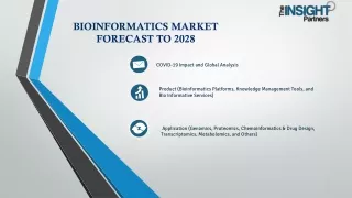 bioinformatics market forecast to 2028